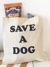 Save A Dog Tote